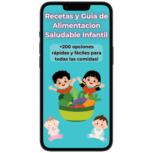 Infancia Saludable: El Plan Definitivo Para Que Tus Hijos Coman Mejor.